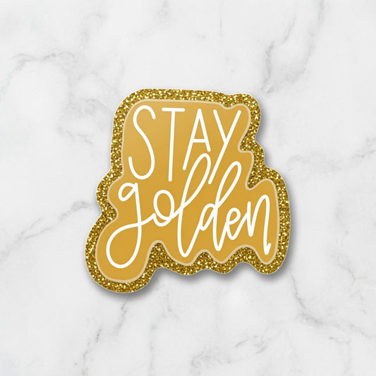 Stay Golden